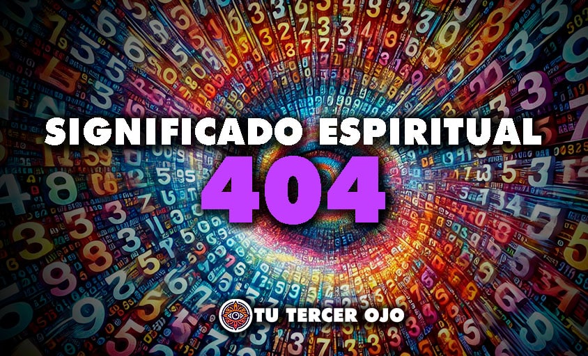 SIGNIFICADO ESPIRITUAL 404