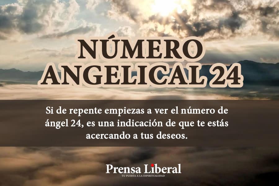 El misterioso significado espiritual del número 24 al descubierto